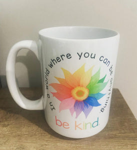 Be Kind Mug