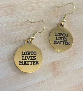 Round Engraved Earrings (LGBTQ Lives Matter)